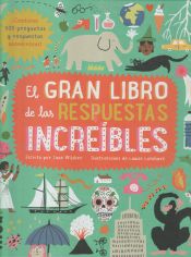 Portada de El gran libro de las respuestas increibles