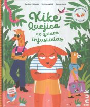 Portada de Kike Quejica no quiere injusticias