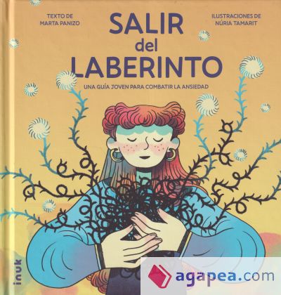 Salir del laberinto: Una guía joven para combatir la ansiedad