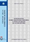 Investigación sobre creatividad percibida y viveza de imagen de los receptores