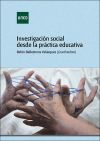 Investigación social desde la práctica educativa