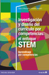 Investigación y diseño del currículo por competencias: el efoque STEM