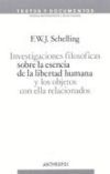 Investigaciones filosóficas sobre la esencia de la libertad humana y los objetos con ella relacionados (N. ed.)