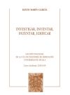 Investigar, inventar, patentar, edificar