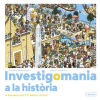 Investigomania a la història.