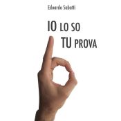 Io lo so tu... Prova (Ebook)