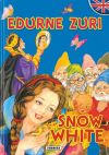 Ipuin Elebidunak. Edurne zuri/Snow white