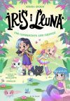 Iris i Lluna: cuidadores d'animalets m&agrave;gics 6 - Uns campaments amb sirenes!