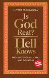 Is God Real - Hell Knows