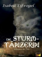 Portada de Die Sturmtänzerin - Gefangene der Zeit (Ebook)