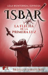 Isbar y la flecha de la primera luz