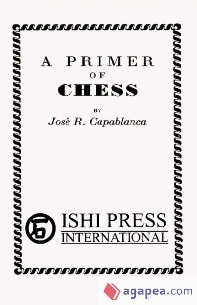 A Primer of Chess