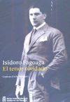 Isidoro Fagoaga. El tenor olvidado