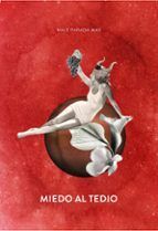 Portada de Miedo al tedio