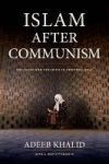 Islam After Communism