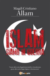 Islam. Siamo in guerra (Ebook)