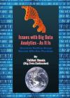 Issues with Big Data Analytics - As It Is