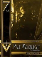 Portada de Pale Moonlight (7 Post Meridiem #1) (Ebook)