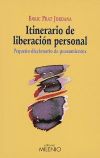 Itinerario de liberación personal: Pequeño diccionario de pensamientos