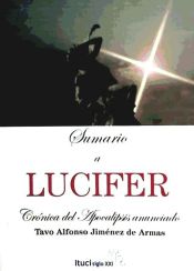 Portada de Sumario a Lucifer : crónica del Apocalipsis anunciado