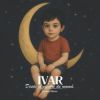 Ivar: Desde el vientre de mam&aacute;.