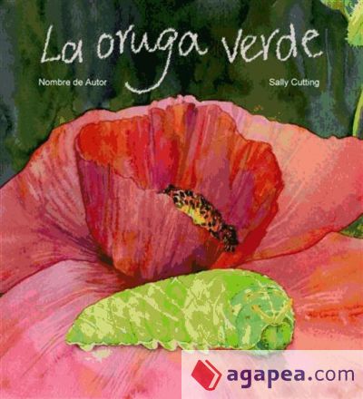 La oruga verde