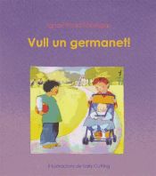 Portada de Vull un germanet!