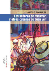 Portada de Las señoras de Miramar y otras cubanas de buen ver