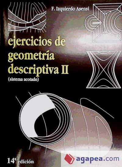 EJERCICIOS DE GEOMETRIA DESCRIPTIVA II. SISTEMA ACOTADO