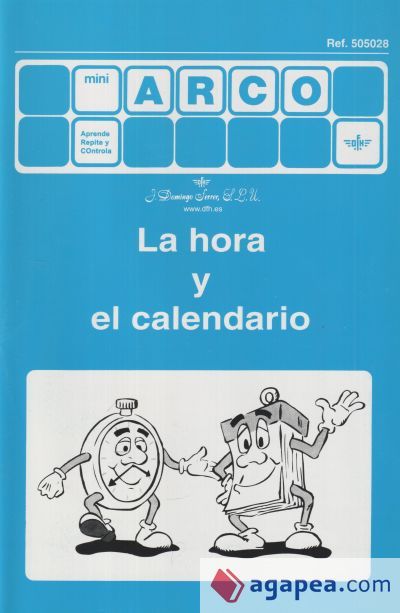 La hora y el calendario La hora y el calendario