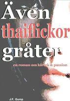 Portada de Även thaiflickor gråter (Ebook)