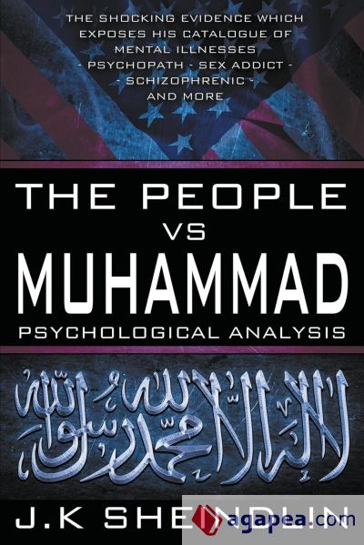 The People vs Muhammad - Psychological Analysis