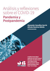 Portada de Análisis y reflexiones sobre el COVID-19. Pandemia y Postpandemia