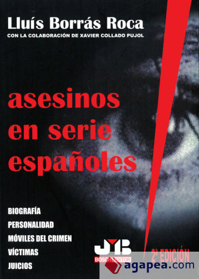 Asesinos en serie españoles (2ª edición)