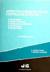 Portada de Aspectos jurídicos de los contratos atípicos. Vol. I: factoring; joint venture; tarjetas de crédito; frnaquicia; know-how