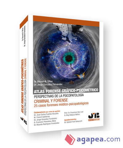 Atlas forense gráfico-psicométrico: perspectivas de la psicopatología criminal y forense