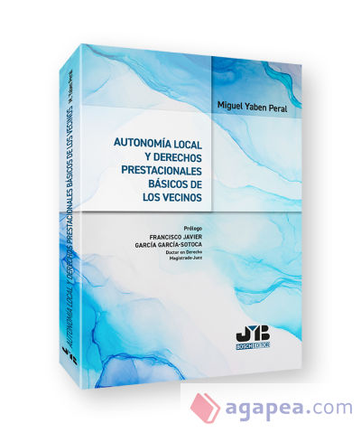 Autonomía local y derechos prestacionales básicos de los vecinos