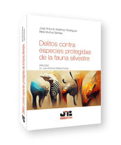 Portada de Delitos contra especies protegidas de la fauna silvestre