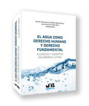 Portada de El agua como derecho humano y derecho fundamental