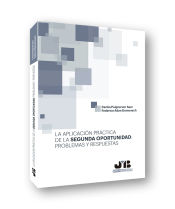 Portada de La aplicación práctica de la segunda oportunidad: problemas y respuestas