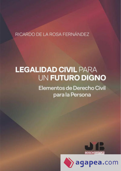 Legalidad civil para un futuro digno