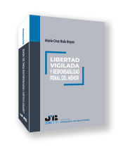 Portada de Libertad vigilada y responsabilidad penal del menor