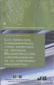 Portada de Los derechos fundamentales como derechos de defensa