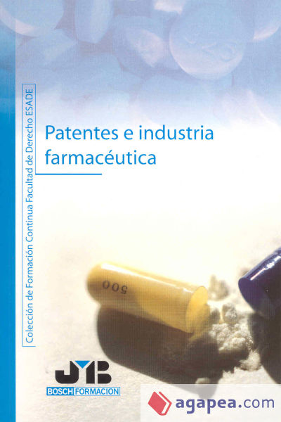 Patentes e industria farmacéutica