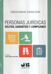 Portada de Personas jurídicas, delitos, garantías y compliance