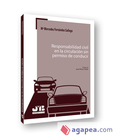 Responsabilidad civil en la circulación sin permiso de conducir