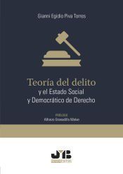 Portada de Teor&iacute;a del delito y el estado social y democr&aacute;tico de derecho