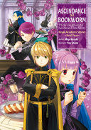 Portada de Ascendance of a Bookworm: Royal Academy Stories - First Year (Light Novel)