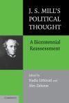 J.S. Mill&acirc;s Political Thought