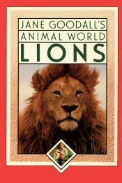 Portada de Jane Goodallâ€™s Animal World Lions
